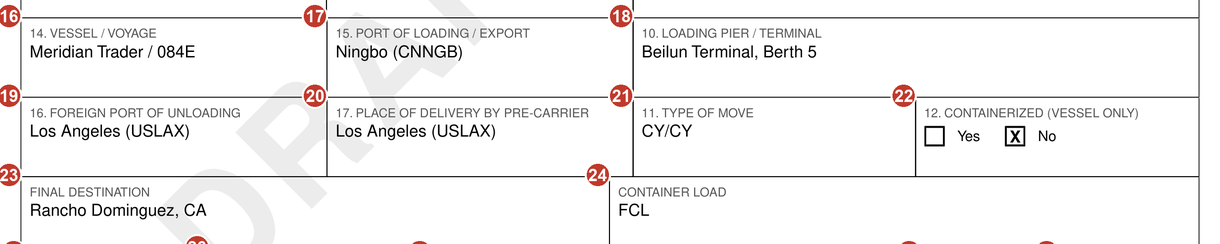 Detail of the specimen: vessel and voyage Meridian Trader 084E, port of loading Ningbo, loading pier Beilun Terminal Berth 5, foreign port of unloading Los Angeles, place of delivery Los Angeles, type of move CY/CY, and a second box also numbered 12, for containerised vessel only, with the No tick marked.
